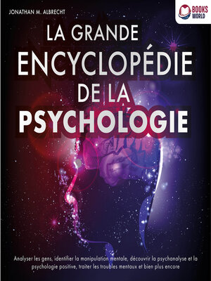 cover image of La grande encyclopédie de la psychologie